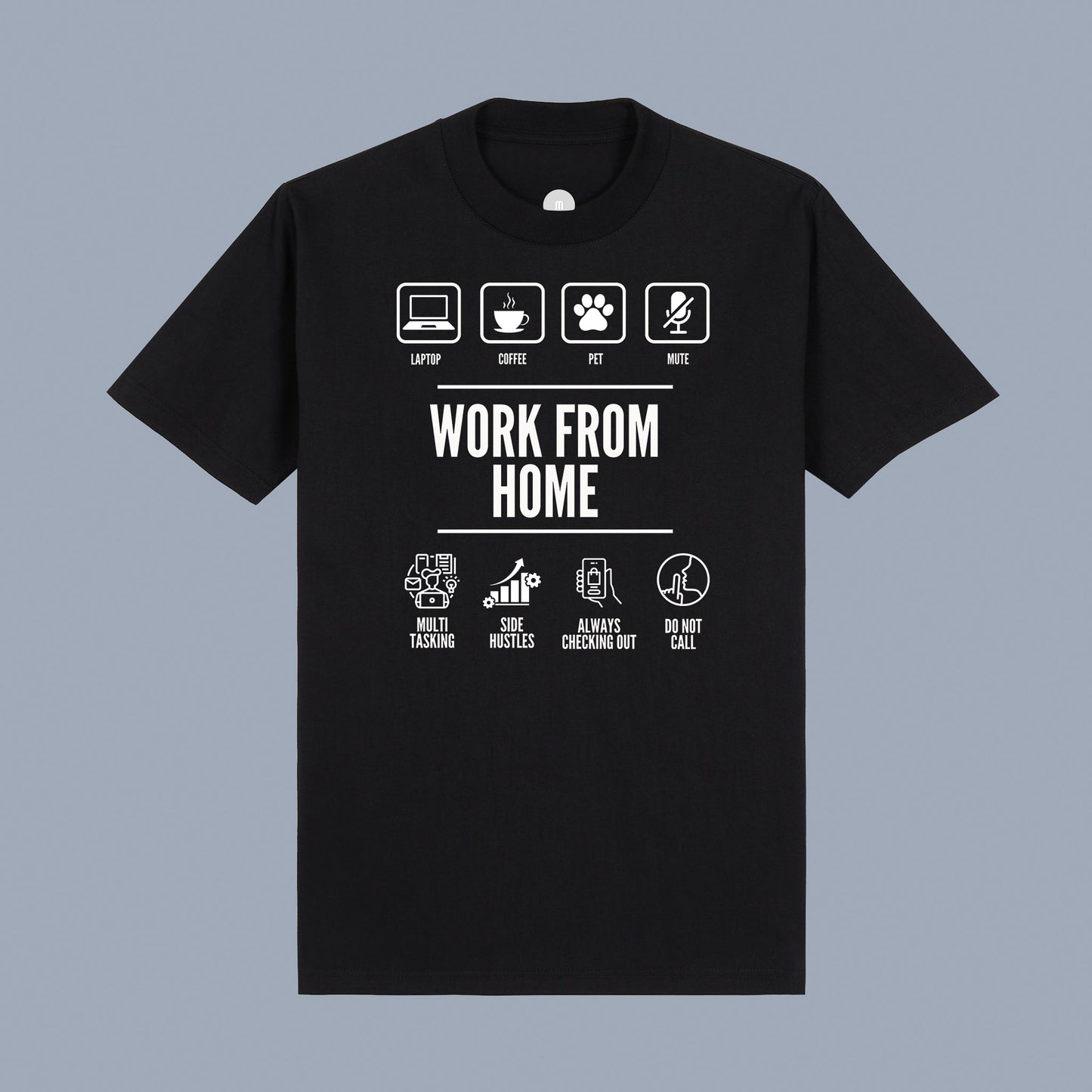 WFH 101 shirt