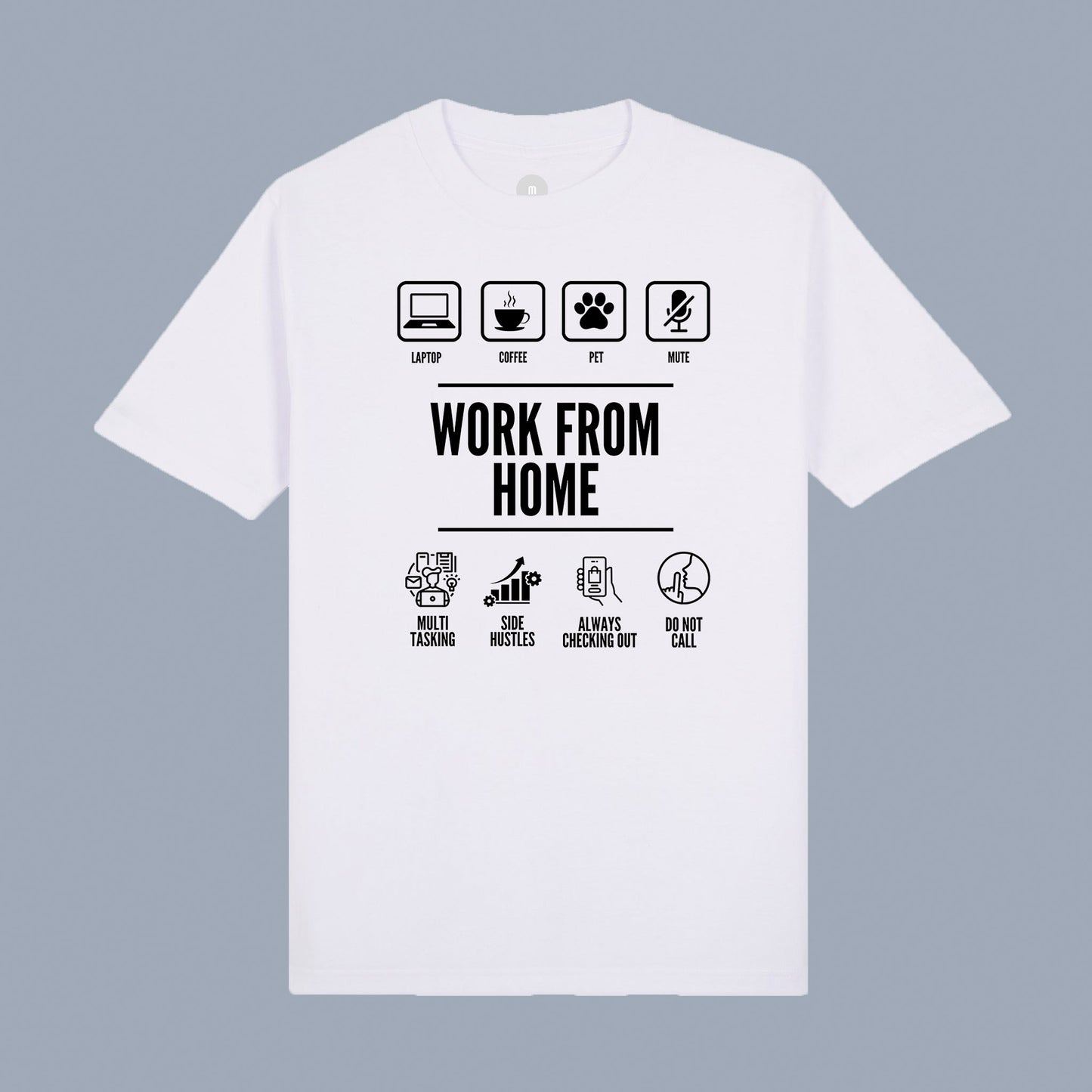 WFH 101 shirt