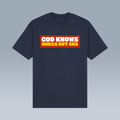 Hudas not sk8 shirt