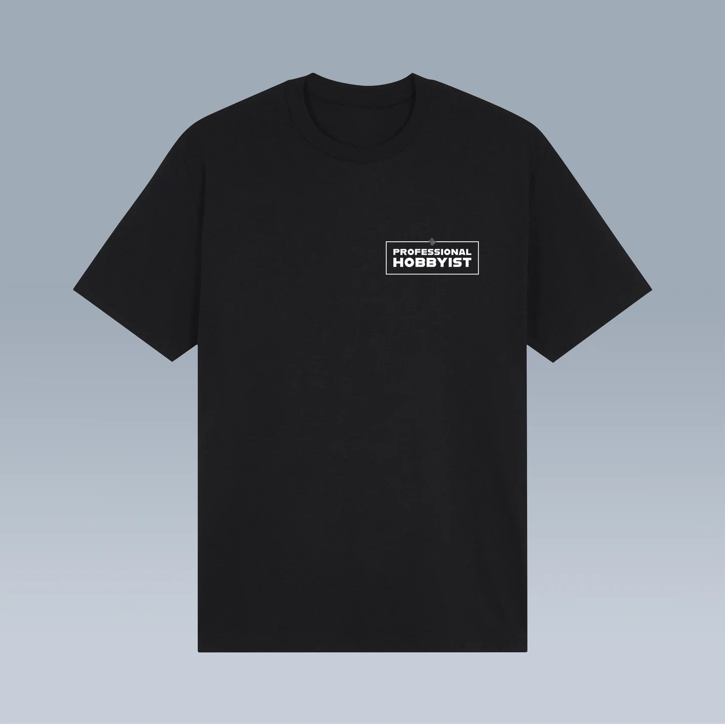 Professional Hobbyist Shirt